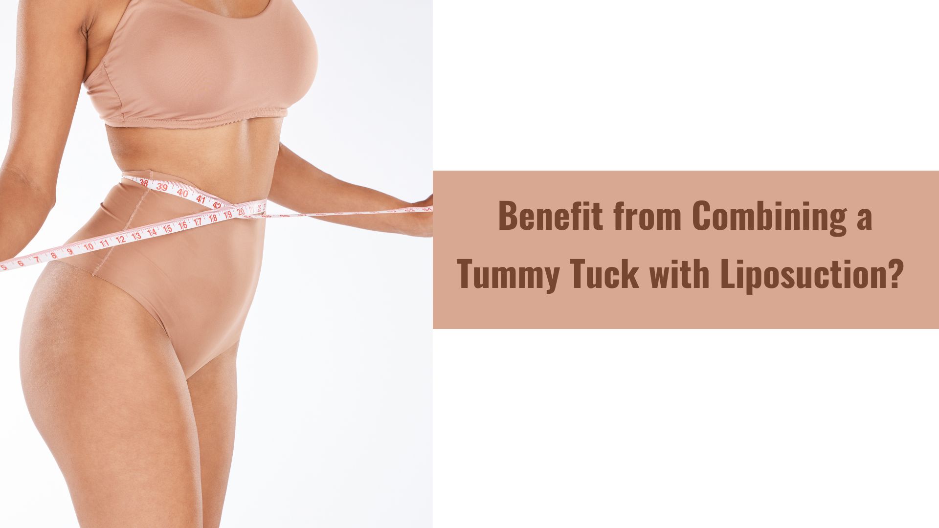 Tummy Tuck with Liposuction